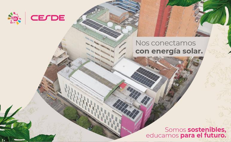 Cesde y Celsia, una apuesta por las energías renovables en instituciones educativas